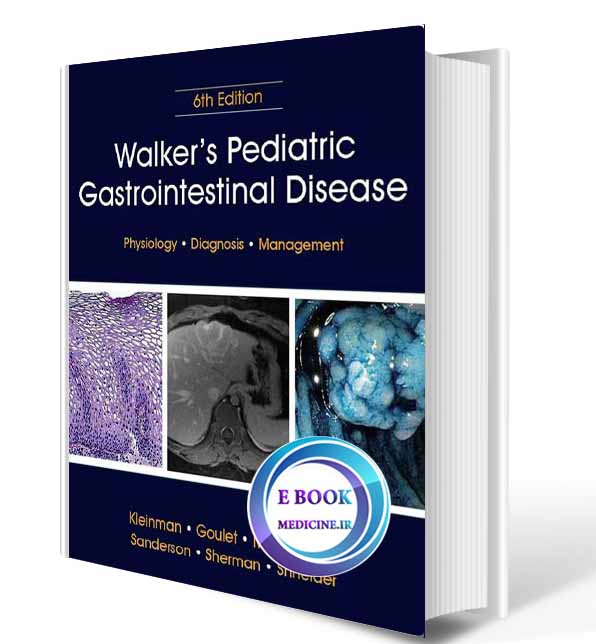 دانلود کتاب  Walker's Pediatric Gastrointestinal Disease: Pathology, Diaent2018(original Pdf) 